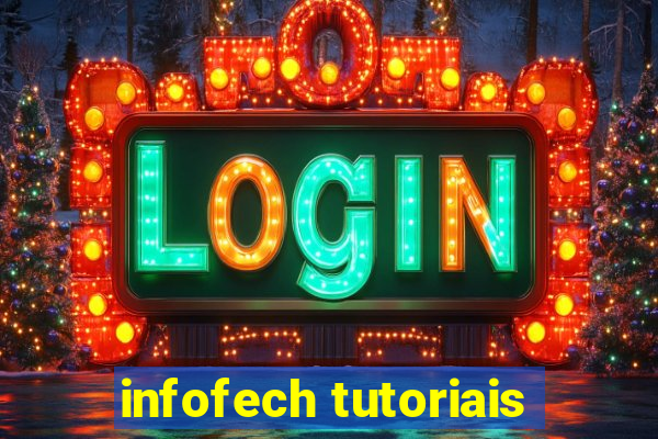 infofech tutoriais