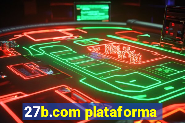 27b.com plataforma