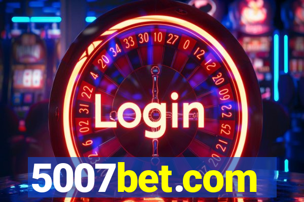 5007bet.com