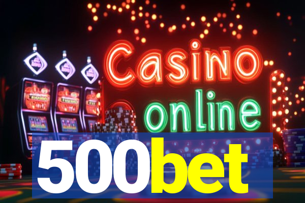 500bet