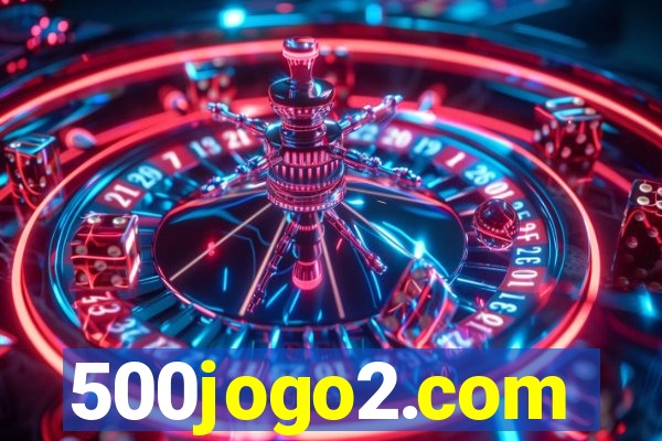 500jogo2.com