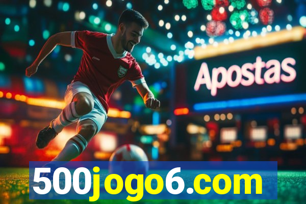 500jogo6.com