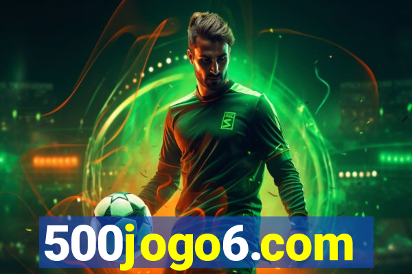 500jogo6.com
