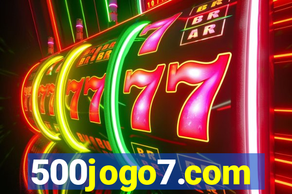 500jogo7.com