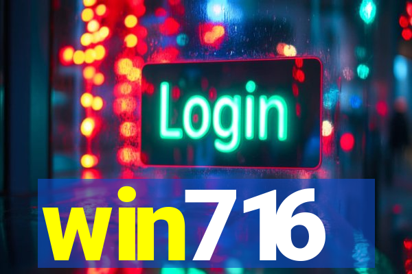 win716