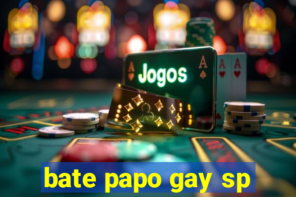 bate papo gay sp