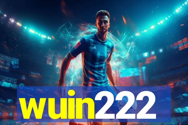 wuin222