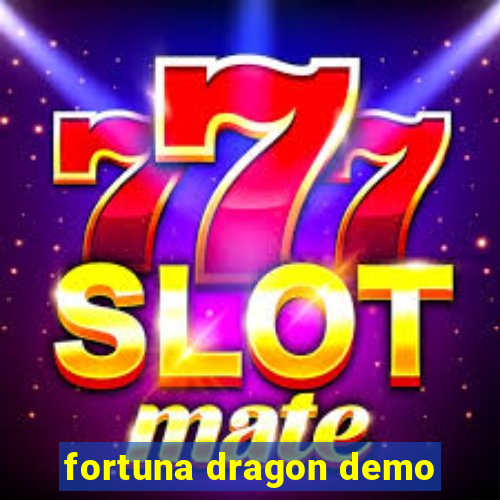 fortuna dragon demo