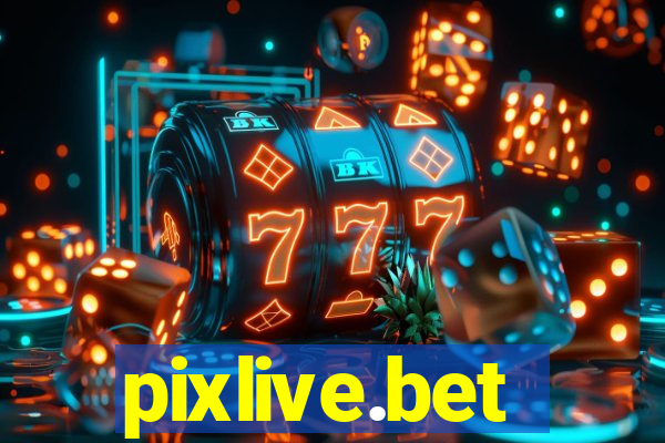 pixlive.bet