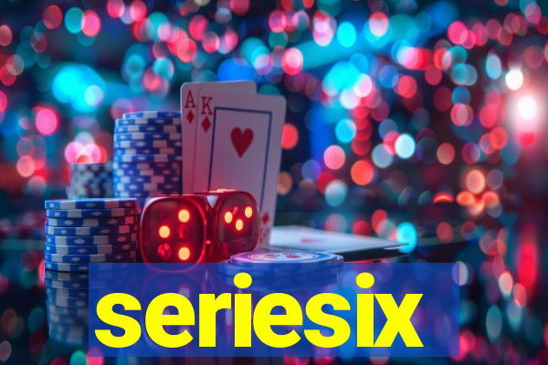 seriesix