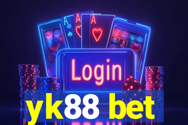 yk88 bet