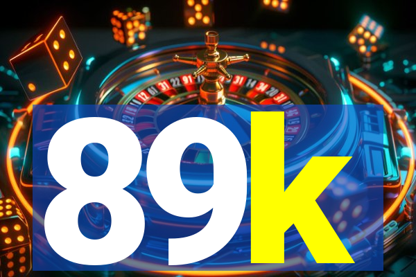 89k