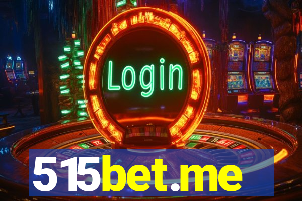 515bet.me