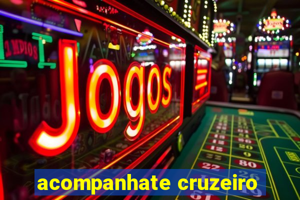 acompanhate cruzeiro