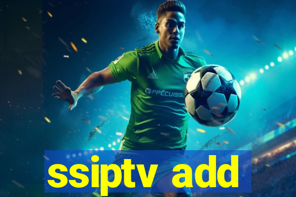 ssiptv add