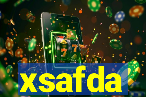 xsafda