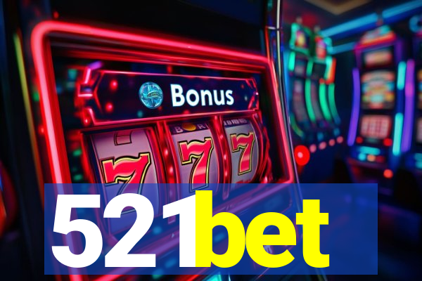 521bet