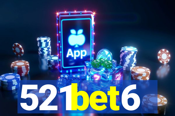 521bet6