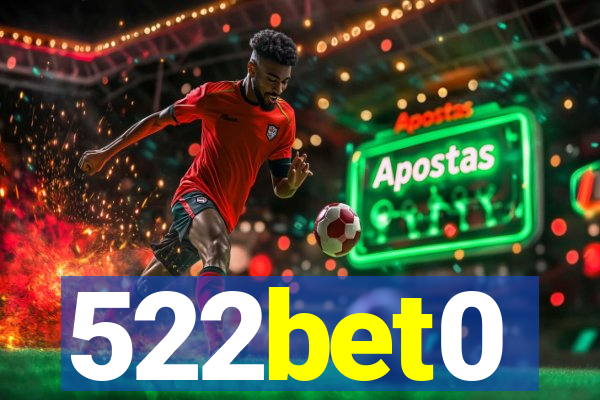 522bet0