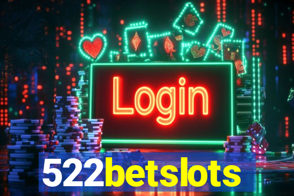 522betslots