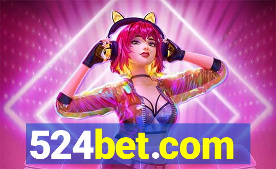 524bet.com