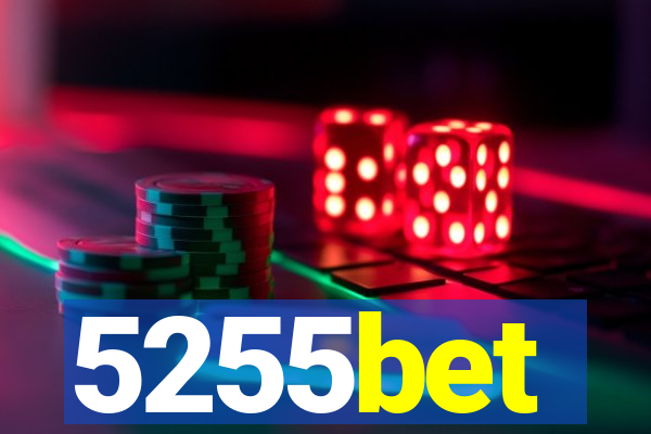 5255bet
