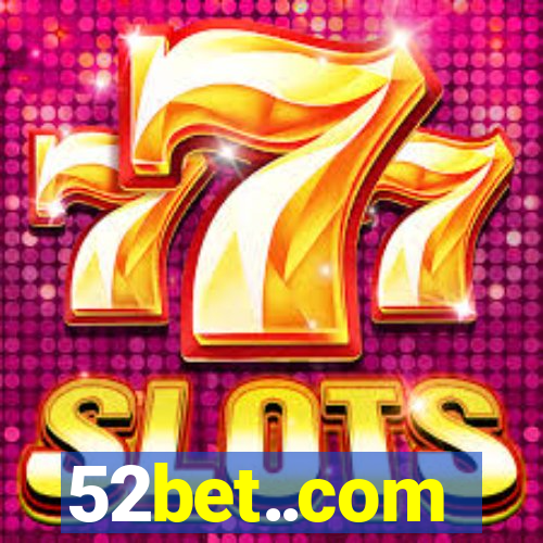 52bet..com