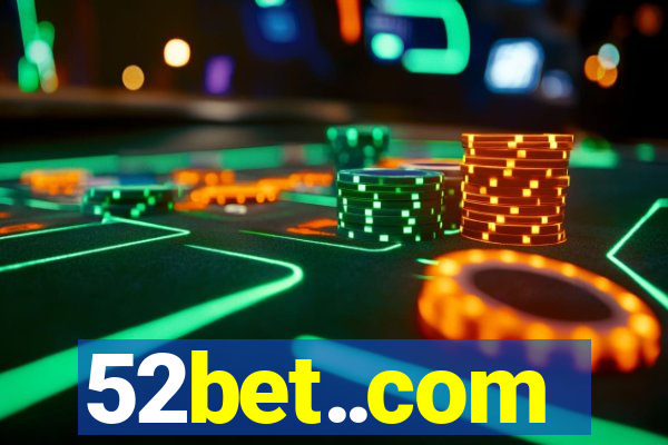 52bet..com