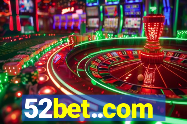52bet..com