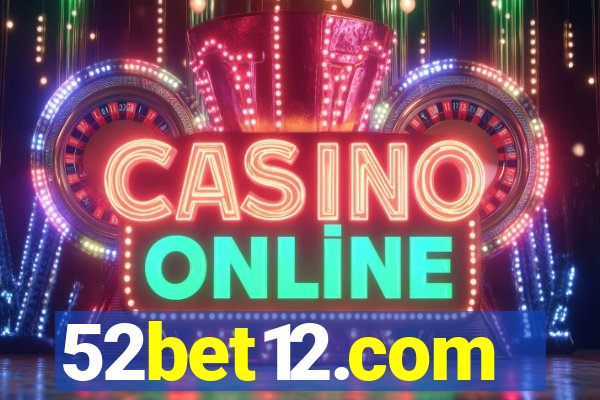 52bet12.com