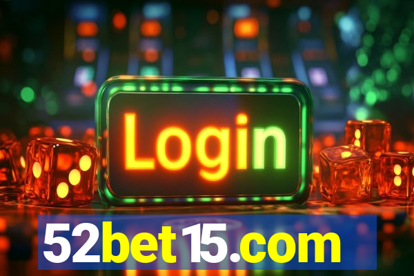 52bet15.com