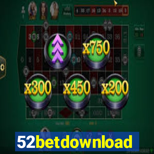 52betdownload