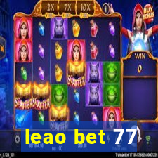 leao bet 77