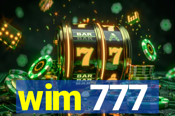 wim 777