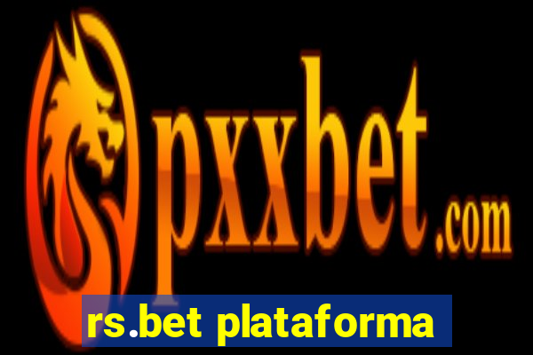 rs.bet plataforma