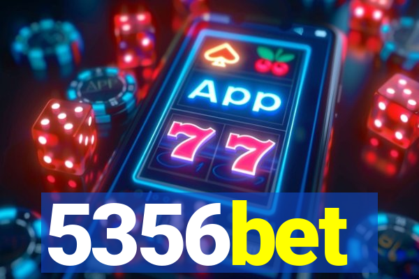 5356bet
