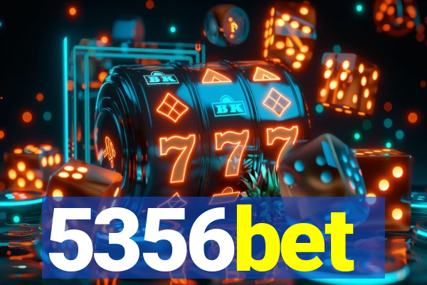 5356bet