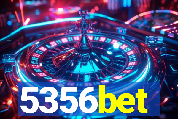 5356bet