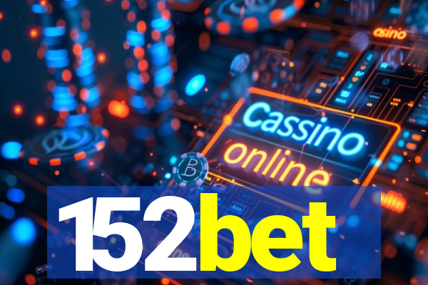 152bet