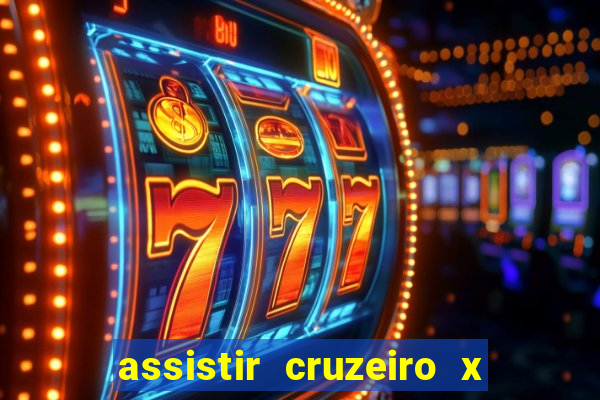 assistir cruzeiro x flamengo multicanais