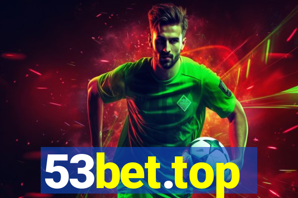53bet.top