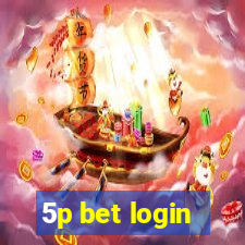 5p bet login