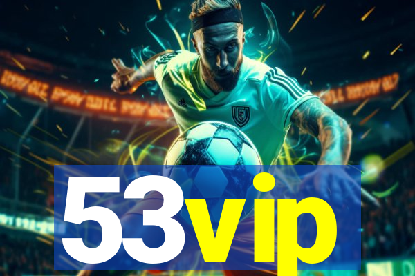53vip