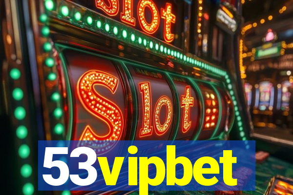 53vipbet