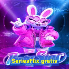 SeriesFlix gratis