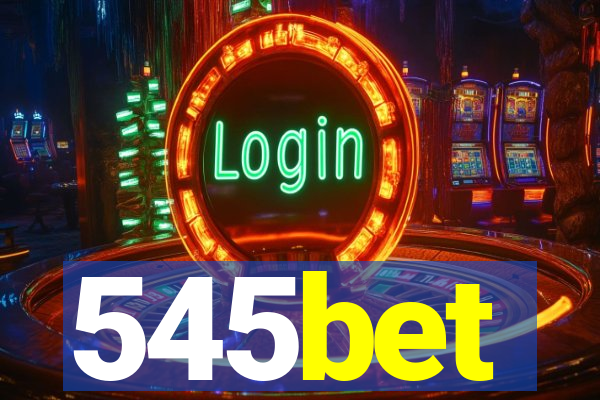 545bet