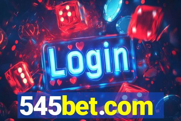 545bet.com