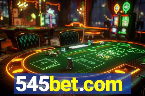 545bet.com