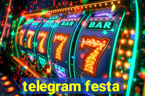 telegram festa