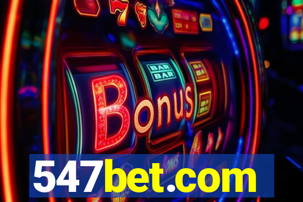 547bet.com